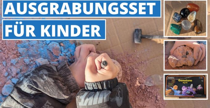 Ausgrabungsset für Kinder mit Edelsteinen – Meine Meinung