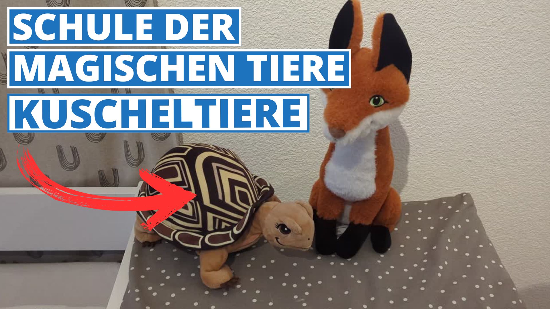 Schule der Magischen Tiere Stofftiere - Gut oder Schlecht?