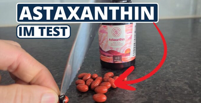 Astaxanthin Kapseln Test: Meine ehrliche Meinung