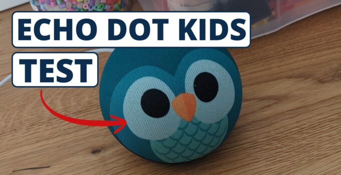 Echo Dot Kids Test